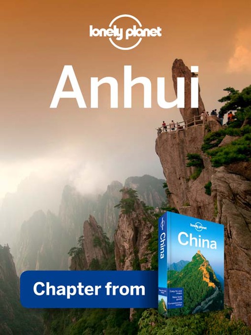 Title details for Anhui Guidebook Chapter by Lonely Planet - Available